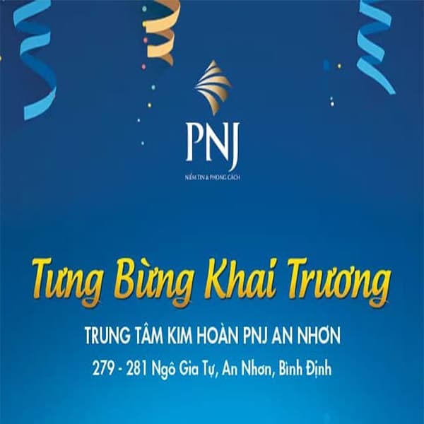 Tưng Bừng Khai Trương PNJ An Nhơn (Bình Định), Rạng Ngời đón Năm Mới ...